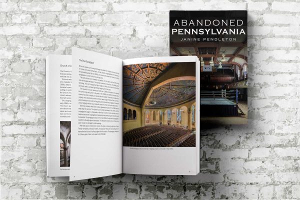 Abandoned Pennsylvania Photography Book by Janine Pendleton American Road Trip Publication